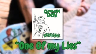 Download lagu Green Day - One Of My Lies - Guitar cover mp3