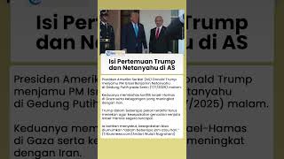 Intip Isi Pertemuan Netanyahu dan Trump di Gedung Putih saat Berlangsungnya Negosiasi dengan Hamas
