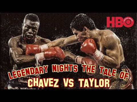 HBO Legendary Nights The Tale of Chavez Taylor