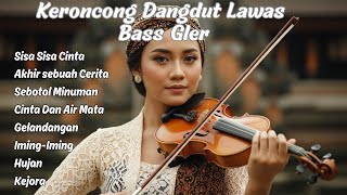 Download lagu Lagu Keroncong Dangdut Lawas Penuh Kenangan | Bas Empuk mp3 Download lagu Lagu Keroncong Dangdut Lawas Penuh Kenangan | Bas Empuk mp3