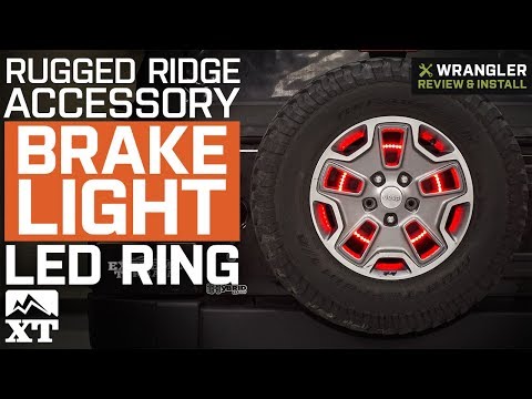 Jeep Wrangler Rugged Ridge Brake Light LED Ring (1987-2018 YJ, TJ, JK & JL) Review & Install