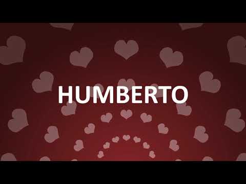 HAPPY BIRTHDAY HUMBERTO