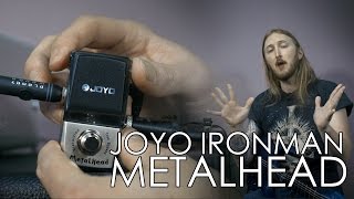 Video thumbnail for Joyo Ironman Metalhead Pedal - METAL by Ola Englund