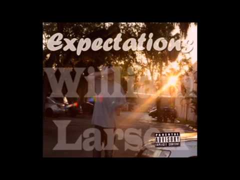 William Larsen - Expectations (Cardinal Trait) (Expectations mixtape)