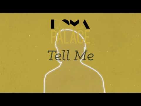 Roma Palace - Tell Me (Lyric Video)