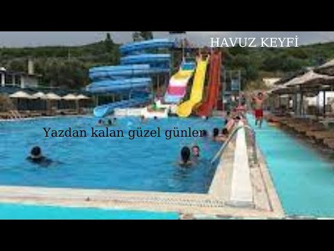 YAZ TATİLİ GÜZEL GÜNLER   YAZDAN KALANLAR