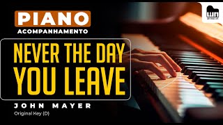 Never the Day You Live (John Mayer) - Piano playback for Cover / Karaoke