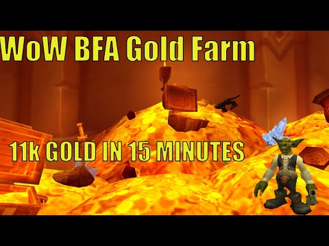 World of Warcraft Gold Farm BFA 8.3 !!!!! 11K GOLD IN 15 MINS !!!!!