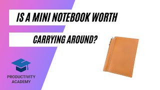 Is A Mini Notebook Worth Carrying?