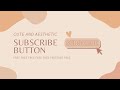 Aesthetic Subscribe Button Green Screen (animated)| Free