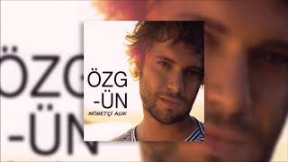 Özgün - Nöbetçi Aşık