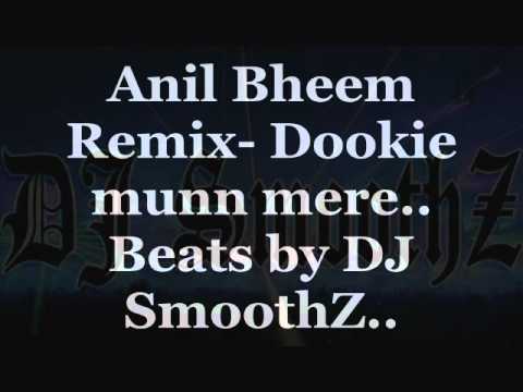 DJ SmoothZ Remix-Dookie munn mere