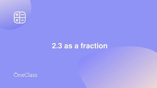 23 as a fraction