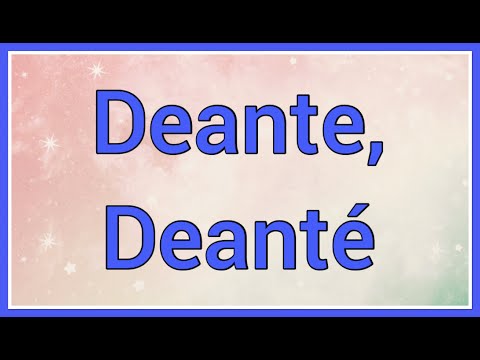 Deante , Deanté | Name Origin Variations