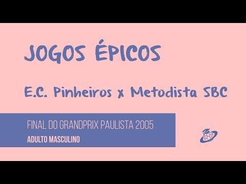 [JOGOS ÉPICOS] - GrandPrix Paulista - 2005