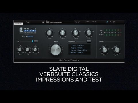 Slate Digital Verbsuite First impressions & Audio Demo's