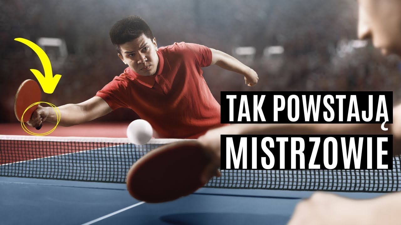 Tenis stołowy Tak powstają MISTRZOWIE w pingpong