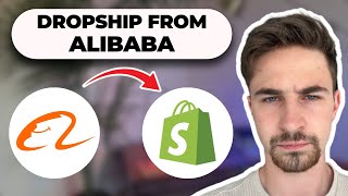How to Dropship from Alibaba to Shopify (2024)