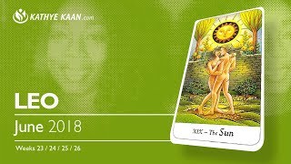 LEO JUNE 2018 💝 EXPECT A LOT OF LUCK | MONEY BY Kathye Kaan