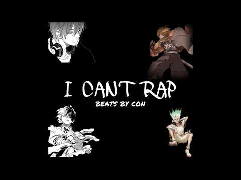 【COZE!NE】I CAN'T RAP (Beats By Con)