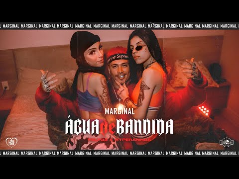 Felp 22 & Hyperanhas - Água de Bandida (Prod. @GLFBeats)