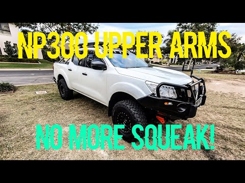 NP300 Upper Control Arm Squeak | HOW TO FIX |