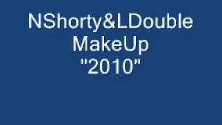 NShortyy & LDoublee -MakeUp ( PROD. NITRUZZ)
