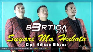 Download lagu BERTIGA Trio - Sugari Ma Huboto - Lagu Batak Terbaru 2020 [ ] mp3