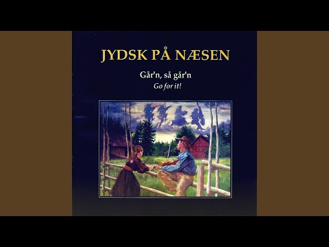 Jydsk på Næsen