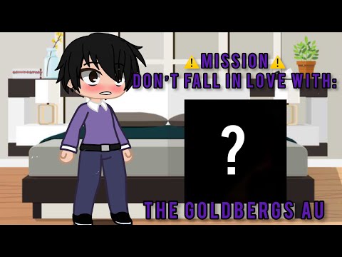 Mission failed-meme-The Goldbergs AU-gerica-read desc