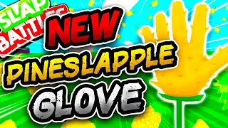New PINESLAPPLE🍍 Glove & New BUBBLE Mastery!!🫧 - Slap Battles Roblox
