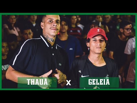 IDEOLOGIA E GASTAÇÃO | THAUÃ X GELEIA | 2ª FASE | 2ª EDIÇÃO BATALHA DO FORTE | CABO FRIO