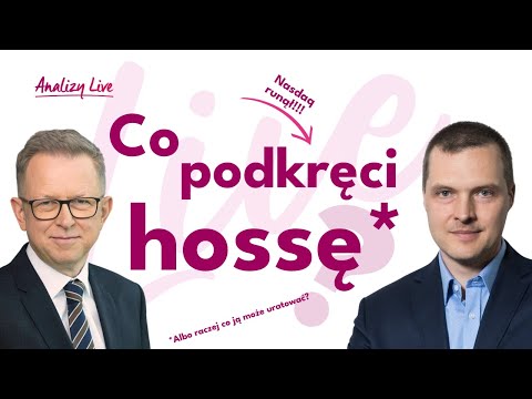 Co podkręci hossę? Tomasz Tarczyński, Opoka TFI     25.07.2024