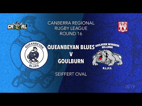 2019 Canberra Region Rugby League Round 16 - Queanbeyan Blues v Goulburn Workers Bulldogs