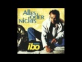 Ibo - Alles Oder Nichts (1996)