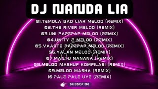 Download lagu Dj Nanda Lia Full Album|Remix Top mp3 Download lagu Dj Nanda Lia Full Album|Remix Top mp3