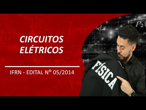 CIRCUITOS ELÉTRICOS -  IFRN 2014/ Profº Samuel