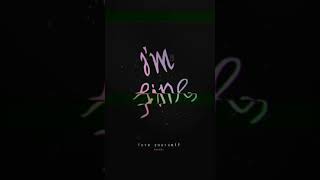 Download lagu Story wa i'm fine 2020 mp3
