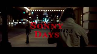 Trailer - Sonny Days