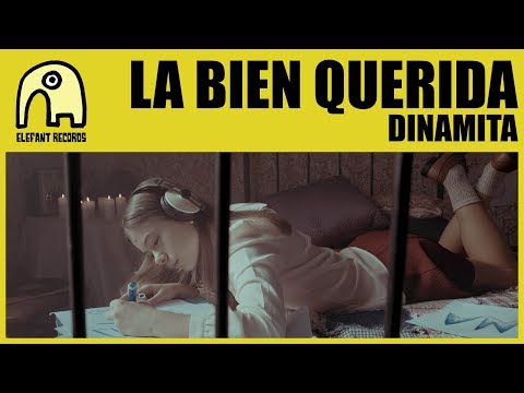 LA BIEN QUERIDA - Dinamita [Official]