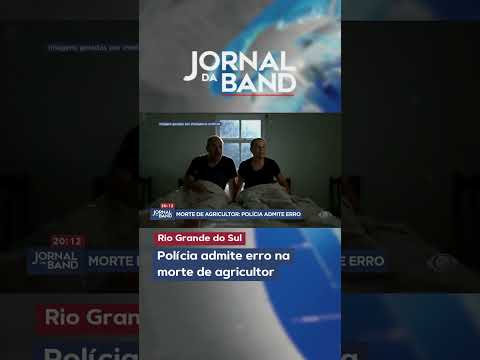 Polícia admite erro na morte de agricultor