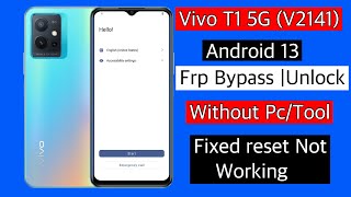Vivo T1 5G Frp Bypass Android 13/Vivo t1 unlock google lock || V2141 frp unlock reset not working