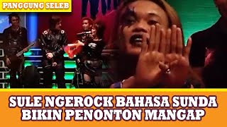 Download lagu GOKIL !! SULE NGEROCK BAHASA SUNDA BIKIN PENONTON MANGAP - PANGGUNG SELEB mp3