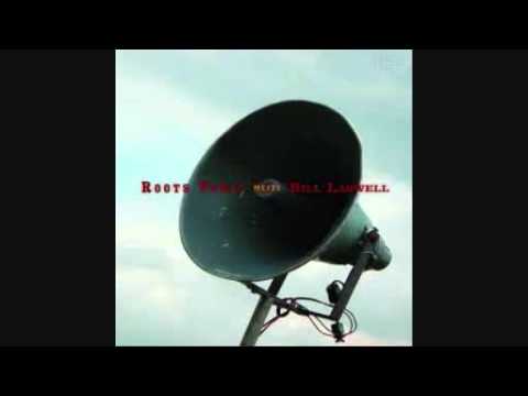 download lagu mp3 mp4 Roots Tonic Meets Bill Laswell, download mp3 Roots Tonic Meets Bill Laswell free downloadn, video klip Roots Tonic Meets Bill Laswell