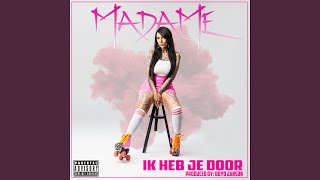 Madame - Ik Heb Je Door (Boyd Janson Master) V0.1 video