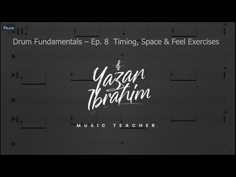 Drum Fundamentals – Ep. 8 | Timing, Space & Feel Exercises