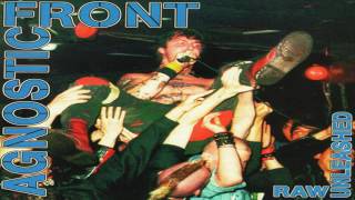 Agnostic Front - Raw Unleashed (Full Album)