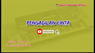 Download lagu KARAOKE PENGADILAN CINTA vDutBand KN7000 COVER @donzkeyboardistofficial mp3