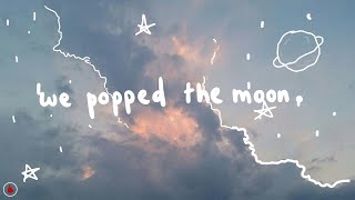 Oliver Riot - We Popped the Moon (Lyrics)