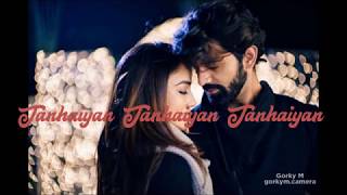 Tanhaiyan Title Song Lyrics